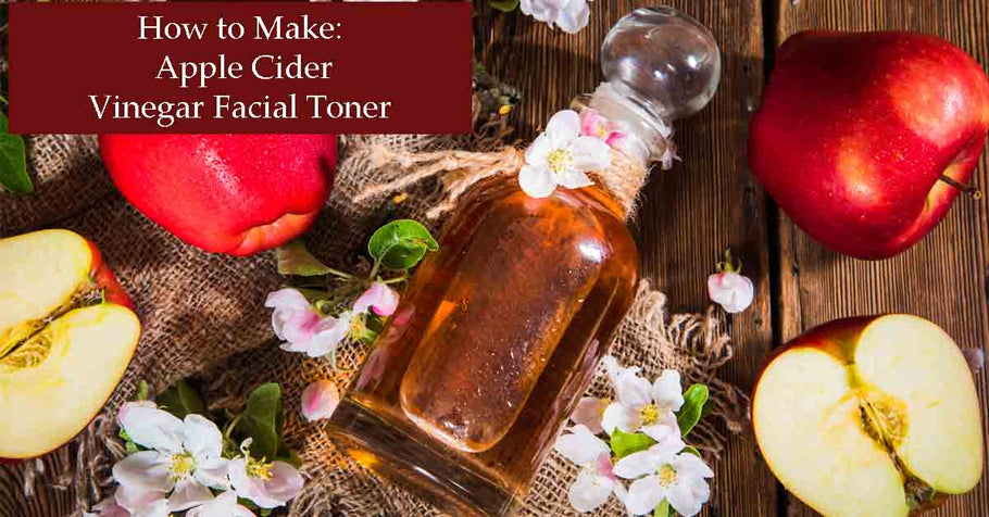 How to Make: Apple Cider Vinegar Facial Toner