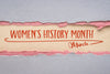 Women's History Month March, handwriting on a handmade art paper.