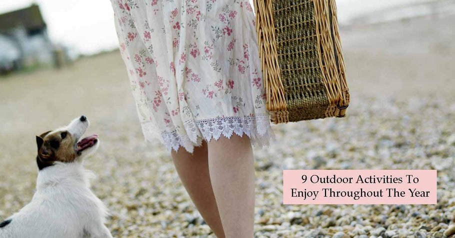 9 Outdoor Activities to Enjoy Throughout The Year