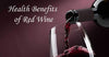 A Glass of Red Wine a Day...